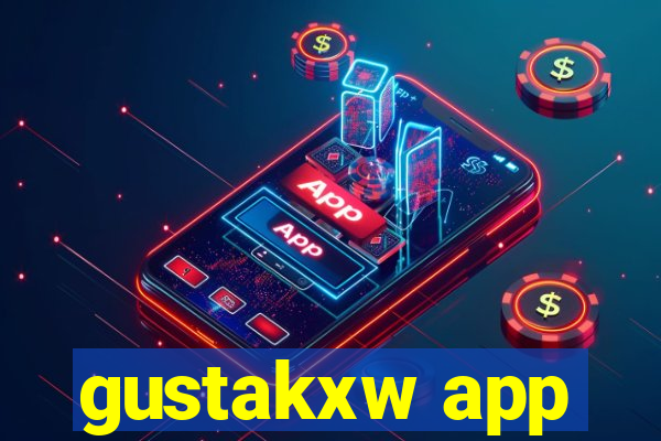 gustakxw app